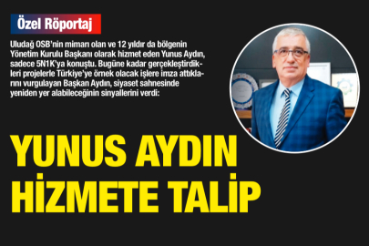 YUNUS AYDIN GÖREVE TALİP