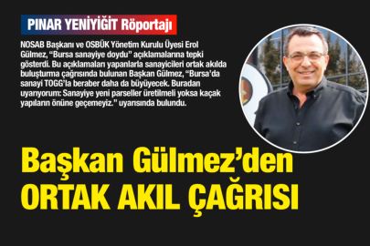 Başkan Gülmez’den ‘Ortak Akıl’ çağrısı…!