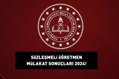 Sözleşmeli öğretmenlik mülakat sonuçları açıklandı