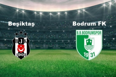 Beşiktaş - Bodrum Maçı Ne Zaman?